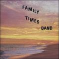 FAMILY TIMES BAND / FAMILY TIMES BAND