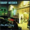 RANDY MEISNER / ランディ・マイズナー / ONE MORE SONG / ワン・モア・ソング (紙ジャケ)