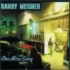 RANDY MEISNER / ランディ・マイズナー / ONE MORE SONG / ワン・モア・ソング (紙ジャケ)
