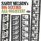 SANDY NELSON / サンディ・ネルソン / BIG SIXTIES ALL-NIGHTER!