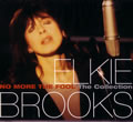 ELKIE BROOKS / エルキー・ブルックス / NO MORE THE FOOL: THE COLLECTION