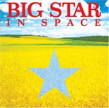 BIG STAR / ビッグ・スター / IN SPACE / イン・スペース