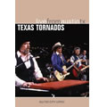 TEXAS TORNADOS / テキサス・トーネイドス / LIVE FROM AUSTIN TX