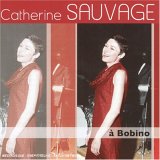 CATHERINE SAUVAGE / カトリーヌ・ソヴァージュ / A BOBINO