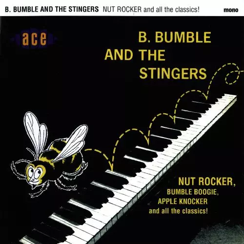 NUT ROCKER & ALL THE CLASSICS/B. BUMBLE & THE STINGERS｜OLD ROCK