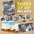 V.A. (ROCK'N'ROLL/ROCKABILLY) / SHAKE IT UP AND MOVE
