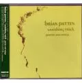 BRIAN PATTEN / ブライアン・パットン / VANISHING TRICK POEM AND SONGS