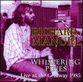 RICHARD MANUEL / リチャード・マニュエル / WHISPERING PINES