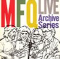 MFQ / モダン・フォーク・カルテット / LIVE - ARCHIVE SERIES