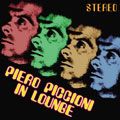 PIERO PICCIONI / ピエロ・ピッチオーニ / IN LOUNGE / イン・ラウンジ