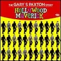 V.A. (OLDIES/50'S-60'S POP) / HOLLYWOOD MAVERICK - THE GARY PAXTON STORY