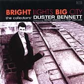 DUSTER BENNETT / ダスター・ベネット / BRIGHT LIGHTS BIG CITY