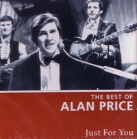 ALAN PRICE / アラン・プライス / JUST FOR YOU: THE BEST OF ALAN PRICE