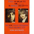 ビートルズ / PAUL IS DEAD!!!! OR IS RINGO DEAD???? DO YOU WANT TO KNOW THAT SECRET ????