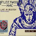 FLEETWOOD MAC / フリートウッド・マック / LIVE IN BOSTON - REMASTERD VOL.2
