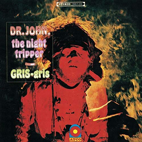DR. JOHN / ドクター・ジョン / GRIS-GRIS