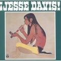 JESSE ED DAVIS / ジェシ・エド・デイヴィス / JESSE DAVIS ! / ジェシ・デイヴィスの世界