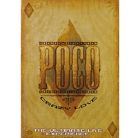 POCO / ポコ / CRAZY LOVE: THE ULTIMATE LIVE EXPERIENCE
