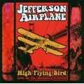 JEFFERSON AIRPLANE / ジェファーソン・エアプレイン / HIGH FLYING BIRD: LIVE AT THE MONTEREY FESTIVAL
