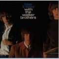 WALKER BROTHERS / ウォーカー・ブラザーズ / TAKE IT EASY WITH THE WALKER BROTHERS / ダンス天国~ウォーカー・ブラザーズ1st (紙ジャケ)