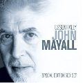 JOHN MAYALL / ジョン・メイオール / ESSENTIALLY JOHN MAYALL