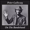 PETER GALLWAY / ピーター・ゴールウェイ / ON THE BANDSTAND - PREMIUM EDITION / オン・ザ・バンドスタンド~プレミアム・エディション (紙ジャケ)