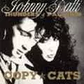 JOHNNY THUNDERS & PATTI PALLADIN / ジョニー・サンダース&パティ・パラディン / COPY CATS