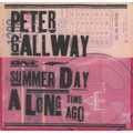PETER GALLWAY / ピーター・ゴールウェイ / ONE SUMMER DAY A LONG TIME AGO
