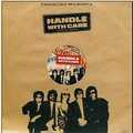 TRAVELING WILBURYS / トラヴェリング・ウィルベリーズ / HANDLE WITH CARE : LIMITED EDITION 7"SINGLE