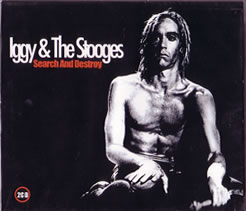 IGGY POP / STOOGES (IGGY & THE STOOGES)  / イギー・ポップ / イギー&ザ・ストゥージズ / SEARCH & DESTROY
