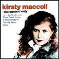 KIRSTY MACCOLL / カースティ・マッコール / THE ONE AND ONLY