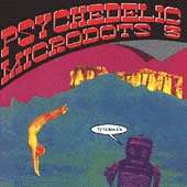 V.A. (PSYCHE) / PSYCHEDELIC MICRODOTS, VOL. 3: MY RAINBOW LIFE