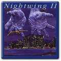 NIGHTWING (HAWAII) / ナイトウイング / NIGHTWING II