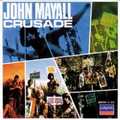 JOHN MAYALL & THE BLUESBREAKERS / ジョン・メイオール&ザ・ブルースブレイカーズ / CRUSADE