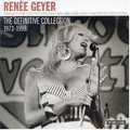 RENEE GEYER / レネ・ゲイヤー / DEFINITIVE COLLECTION 1973-1998