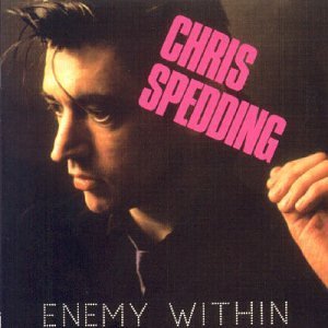 CHRIS SPEDDING / クリス・スペディング / ENEMY WITHIN