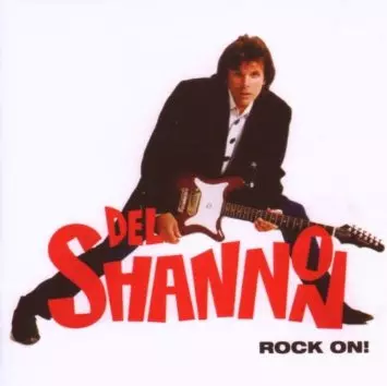 DEL SHANNON / デル・シャノン / ROCK ON!