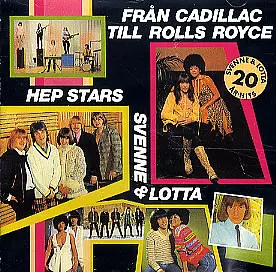 HEP STARS/SVENNE & LOTTA / ヘップ・スターズ/スヴェン&ロッタ / FRAN CADILLAC TILL ROLLS ROYCE
