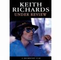 KEITH RICHARDS / キース・リチャーズ / UNDER REVIEW