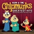 CHIPMUNKS / チップマンクス / GREATEST HITS : STILL SQUEAKY AFTER ALL THESE YEARS /  