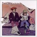 FRANK WEBER / フランク・ウェーバー / AS THE TIME FILES / アズ・ザ・タイム・フライズ (紙ジャケ)