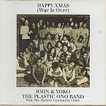 JOHN & YOKO THE PLASTIC ONO BAND WITH THE HARLEM COMMUNITY CHOIR / HAPPY XMAS (WAR IS OVER)