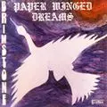 BRIMSTONE / ブリムストン / PAPER WINGED DREAMS /  