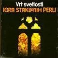 IGRA STAKLENIH PERLI / VRT SVETLOSTI /  