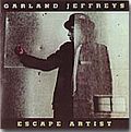GARLAND JEFFREYS / ガーランド・ジェフリーズ / ESCAPE ARTIST / エスケイプ・アーティスト