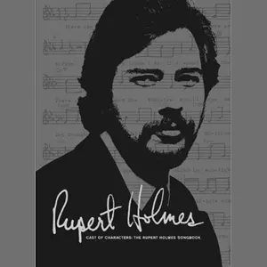 CAST OF CHARACTERS: THE RUPERT HOLMES SON/RUPERT HOLMES/ルパート