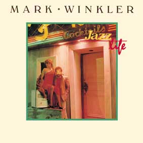 MARK WINKLER / マーク・ウィンクラー / JAZZ LIFE / ジャズ・ライフ