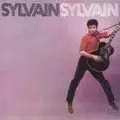 SYLVAIN SYLVAIN / シルヴェイン・シルヴェイン / SYLVAIN SYLVAIN / シルヴェイン・シルヴェイン (紙ジャケ)