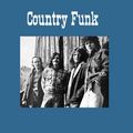 COUNTRY FUNK / カントリー・ファンク / COUNTRY FUNK /  