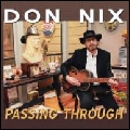 DON NIX / ドン・ニックス / PASSING THROUGH